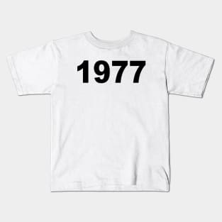 1977 Kids T-Shirt